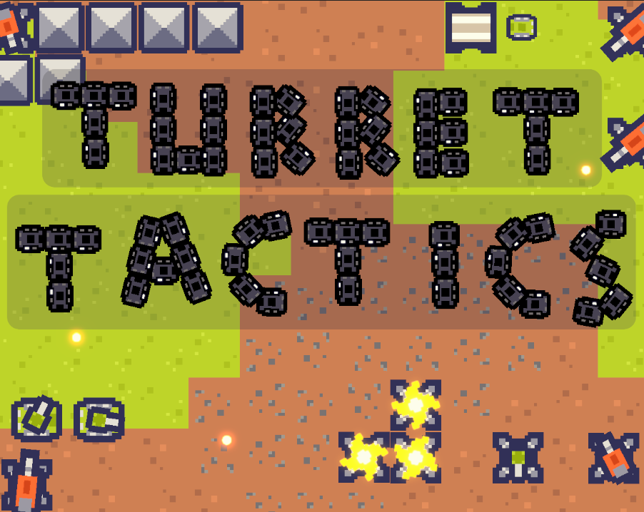 Turret Tactics