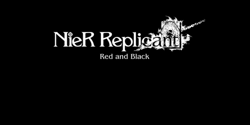 Cover image for NieR Replicant: Red and Black