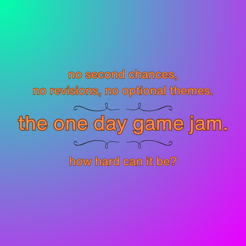 THE ONE DAY GAME JAM - itch.io