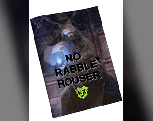 No Rabble Rouser  