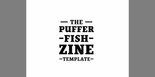 Cover image for Pufferfish Zine Template