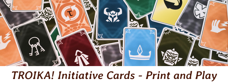 TROIKA! Initiative Cards - Print and Play