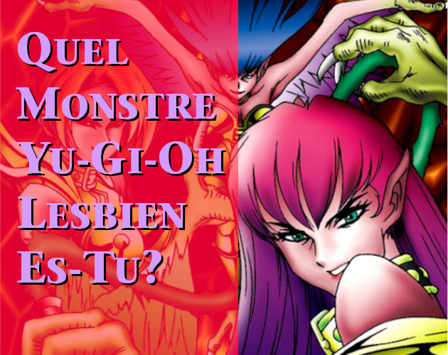 Cover image for Quel Monstre Yu-Gi-Oh Lesbien Es-Tu ?