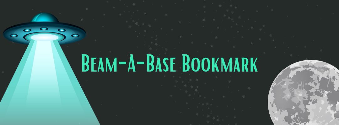 Beam-A-Base Bookmark
