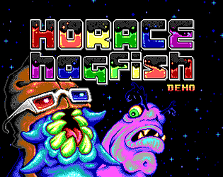 Horace Hagfish Demo