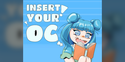 Cover image for Insert Your OC