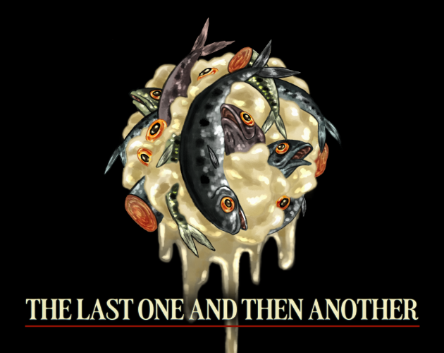 The Last One and Then Another