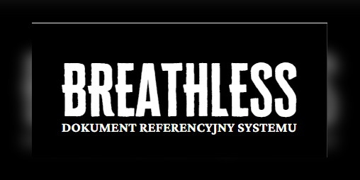 Cover image for Breathless SRD PL - dokument referencyjny systemu PL