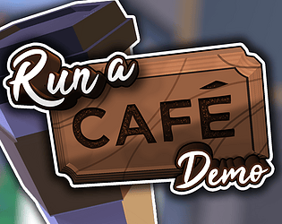 Run a Café | Demo