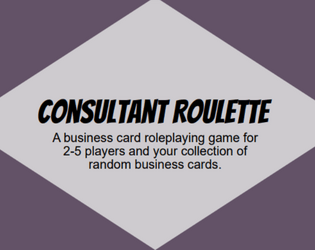 Consultant Roulette  