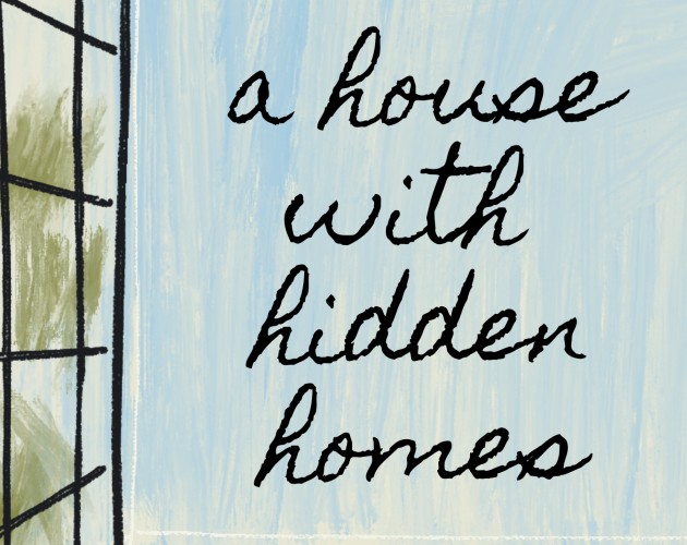 Cover image for A House With Hidden Homes