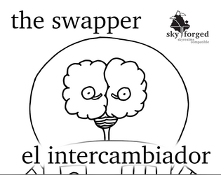 The swapper | El Intercambiador  