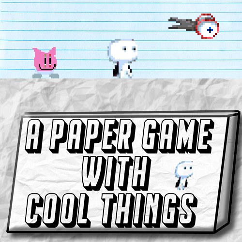 A Paper Game With Cool Things DEMO 1.0
