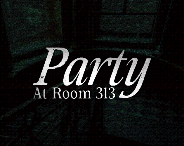 Cover image for Party At Room 313