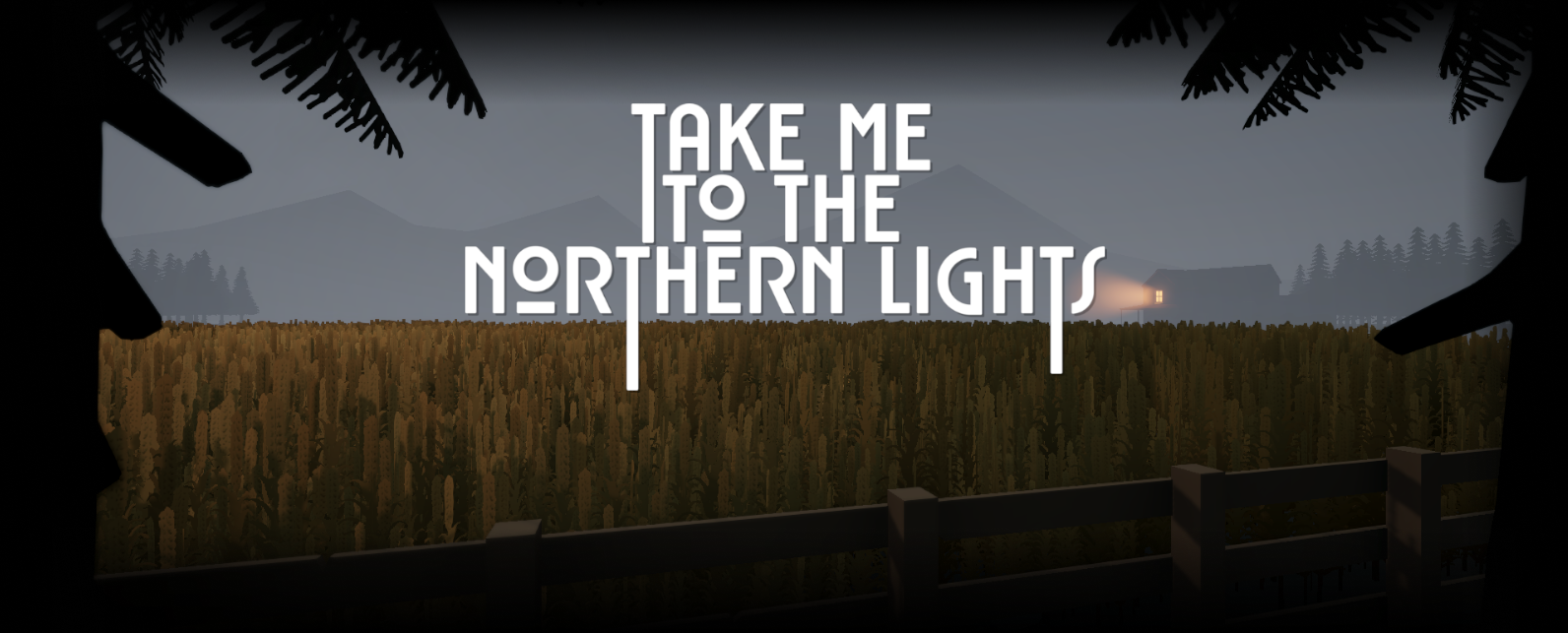 Take Me To The Northern Lights