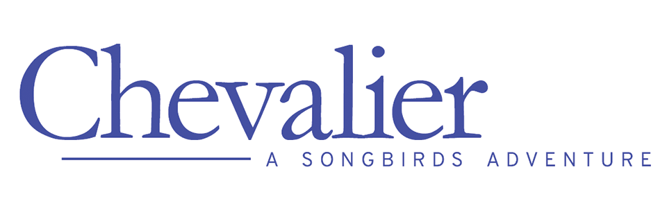 Chevalier - a Songbird Adventure