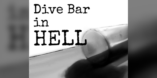 Cover image for Dive Bar in HELL - Solo Journaling Redux