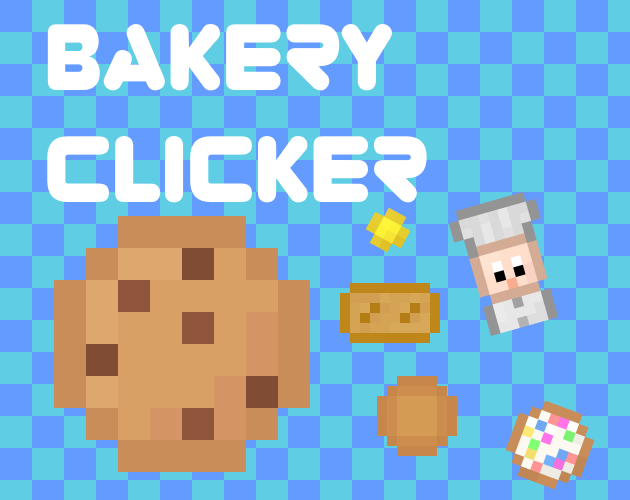 Bakery Clicker by kopecak