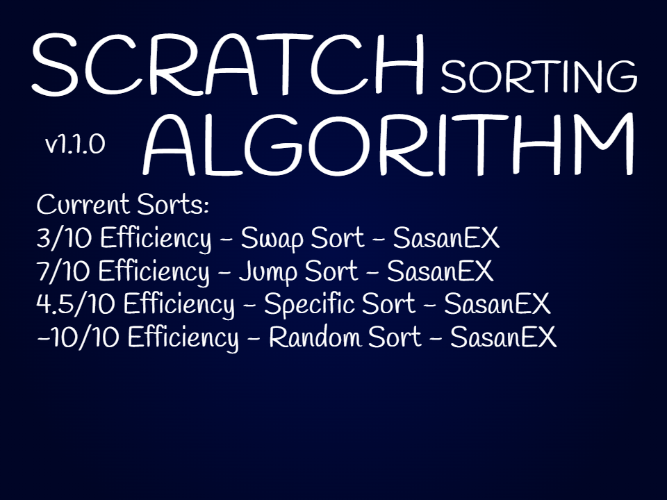 Scratch Sorting Algorithm v1.1.0 (Open Source) by Oatea