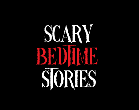 Bedtime deals stories scary