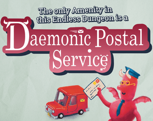 The only Amenity in this Endless Dungeon is a Daemonic Postal Service  