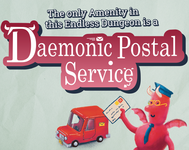 Cover image for The only Amenity in this Endless Dungeon is a Daemonic Postal Service