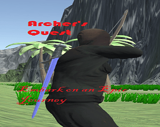 Archer's Quest: In Search of His Beloved