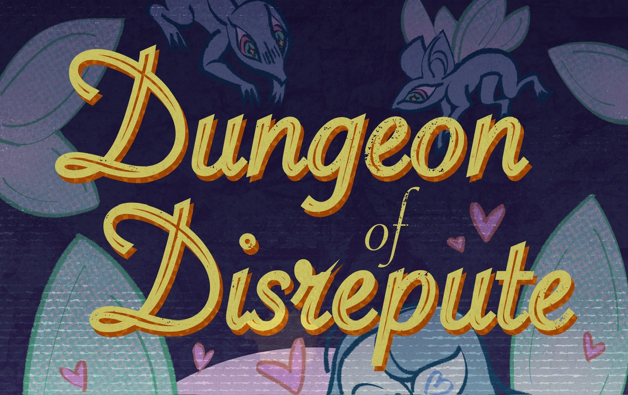 Dungeon of Disrepute #2- Phantasmic Fairies