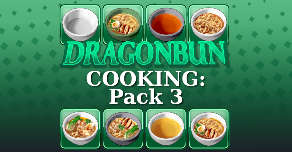 DRAGONBUN - Cooking: Pack 3