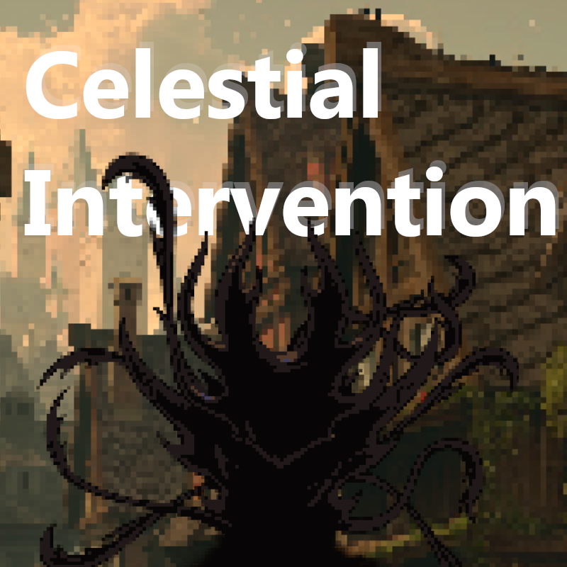 Celestial Intervention 0.04a Public Build