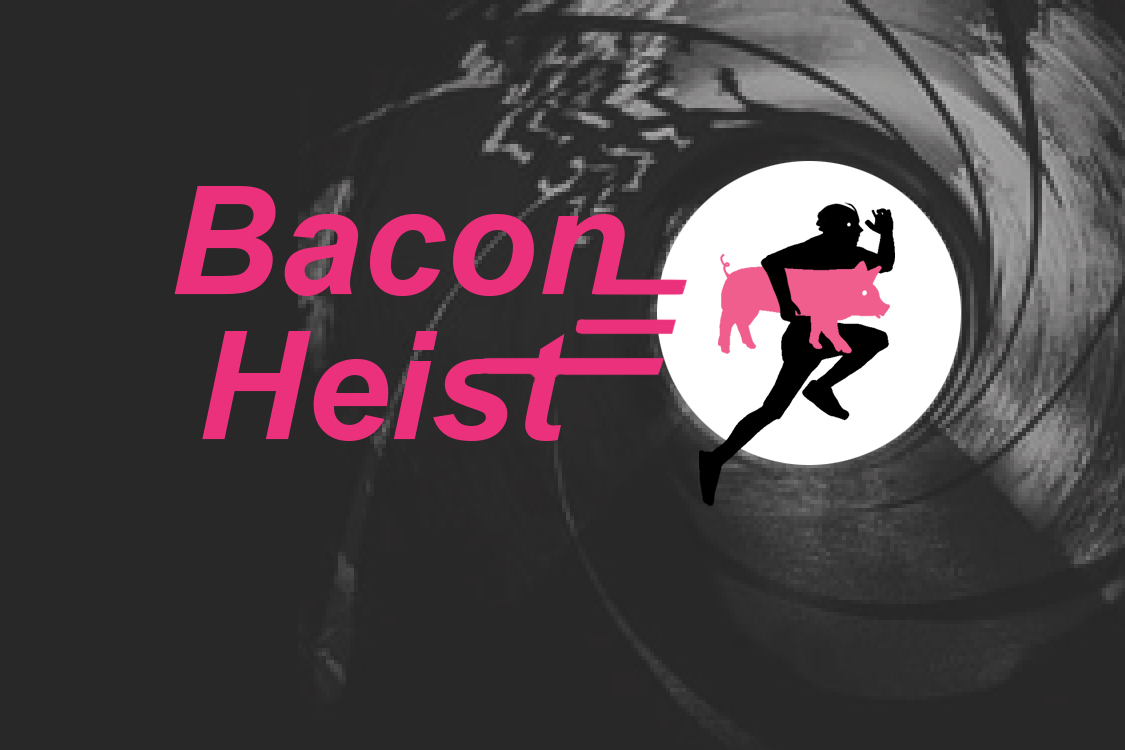 Cover image for Bacon Heist