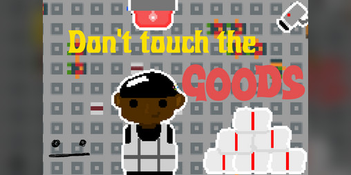 Cover image for Don't touch the goods