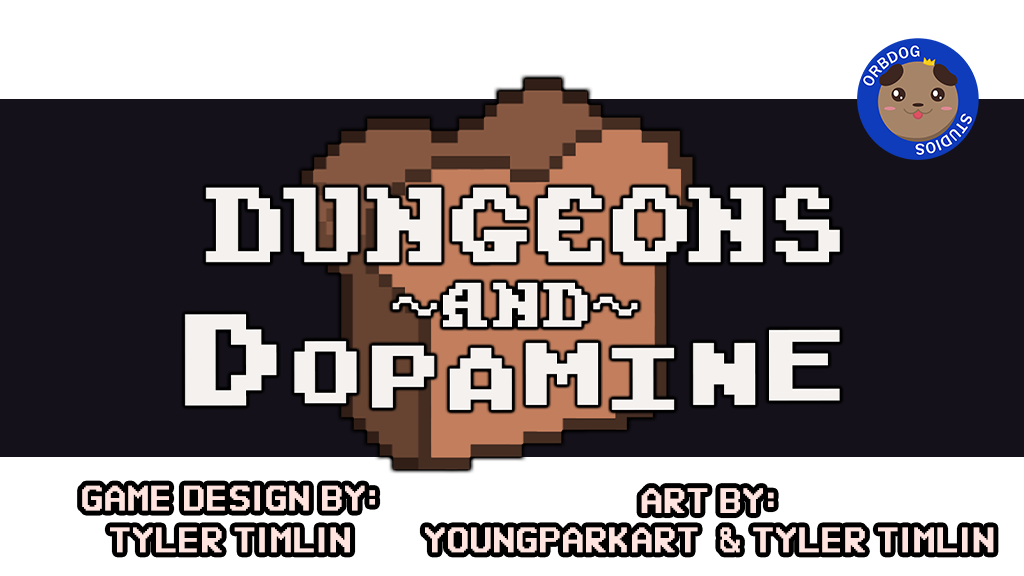Dungeons and Dopamine