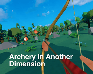 Archery in Another Dimension