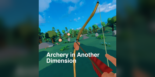 Cover image for Archery in Another Dimension