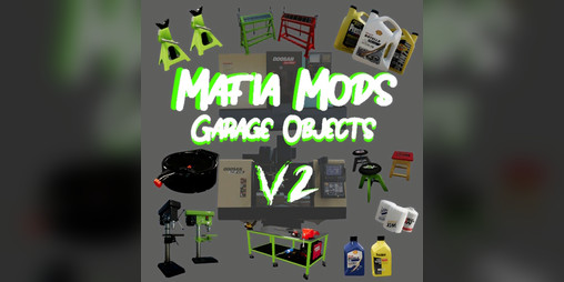 Cover image for Mafia Mods FS22 Garage Objects V2
