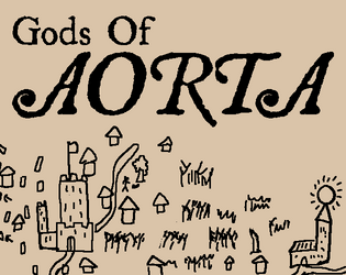 Gods of Aorta   - A map drawing-based role-playing and worldbuilding game, Where the players are the Gods 