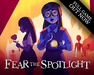 Fear the Spotlight 🔥Out Now🔥 [$11.99] [Adventure] [Windows] [macOS] [Linux]