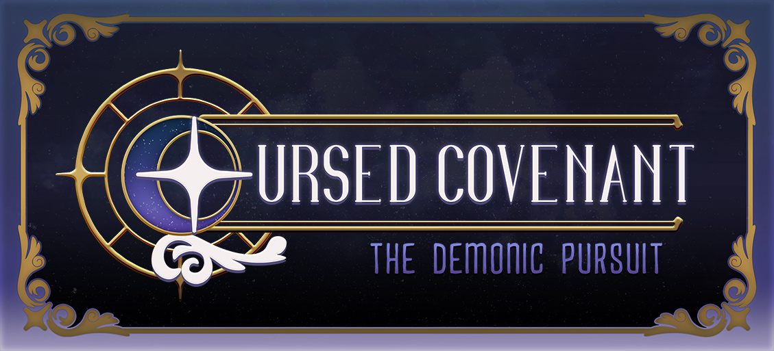 Cursed Covenant : The Demonic Pursuit