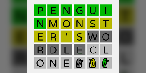 Cover image for Penguin Monster's Wordle