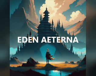 Eden Aeterna   - A Final Fantasy Tactics-inspired 2D6 TTRPG! 