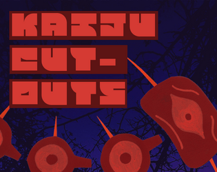 Kaiju Cut-Outs  