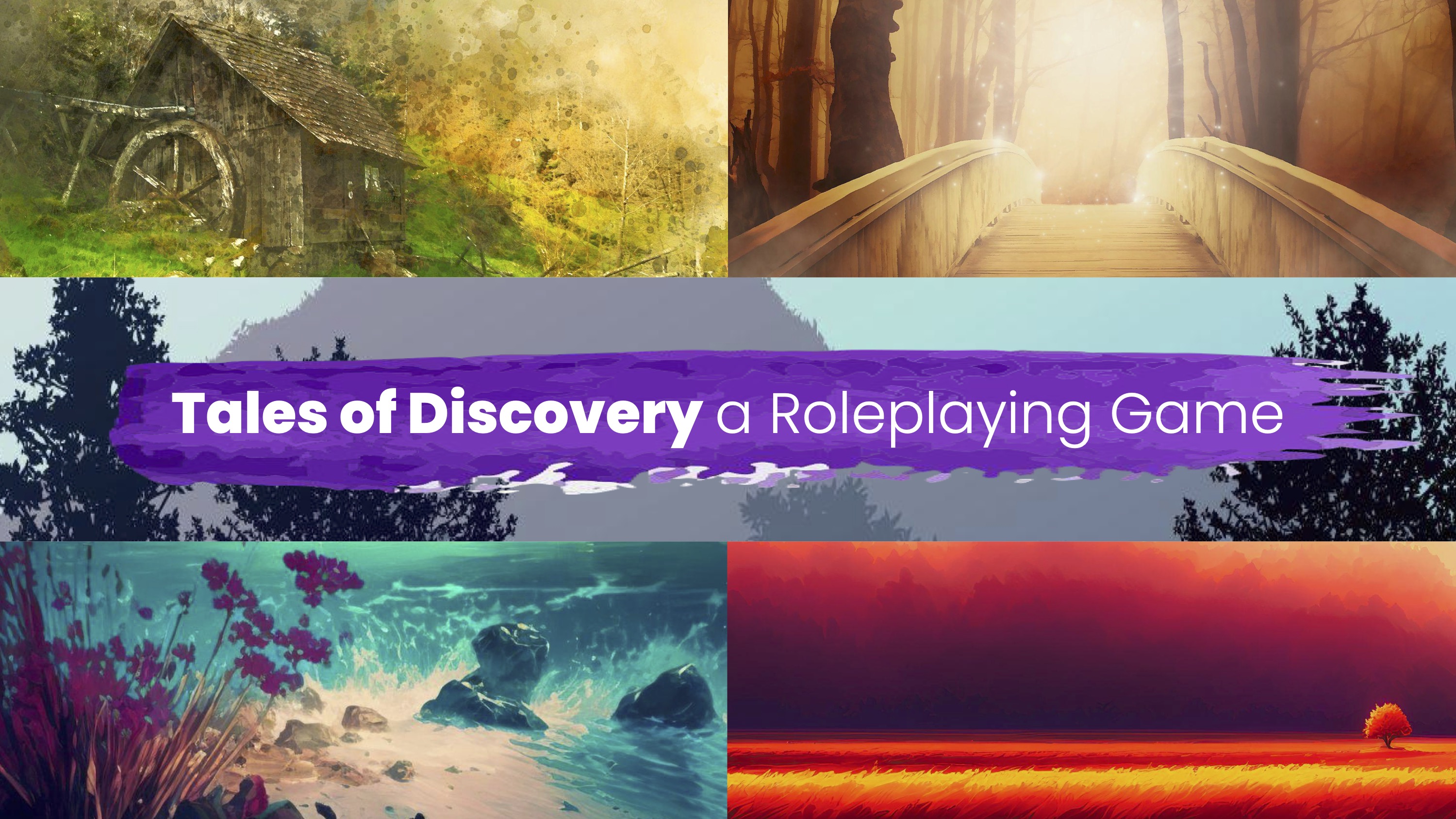 Tales of Discovery: A Roleplaying Game