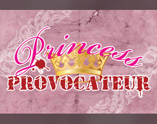 Princess Provocateur  