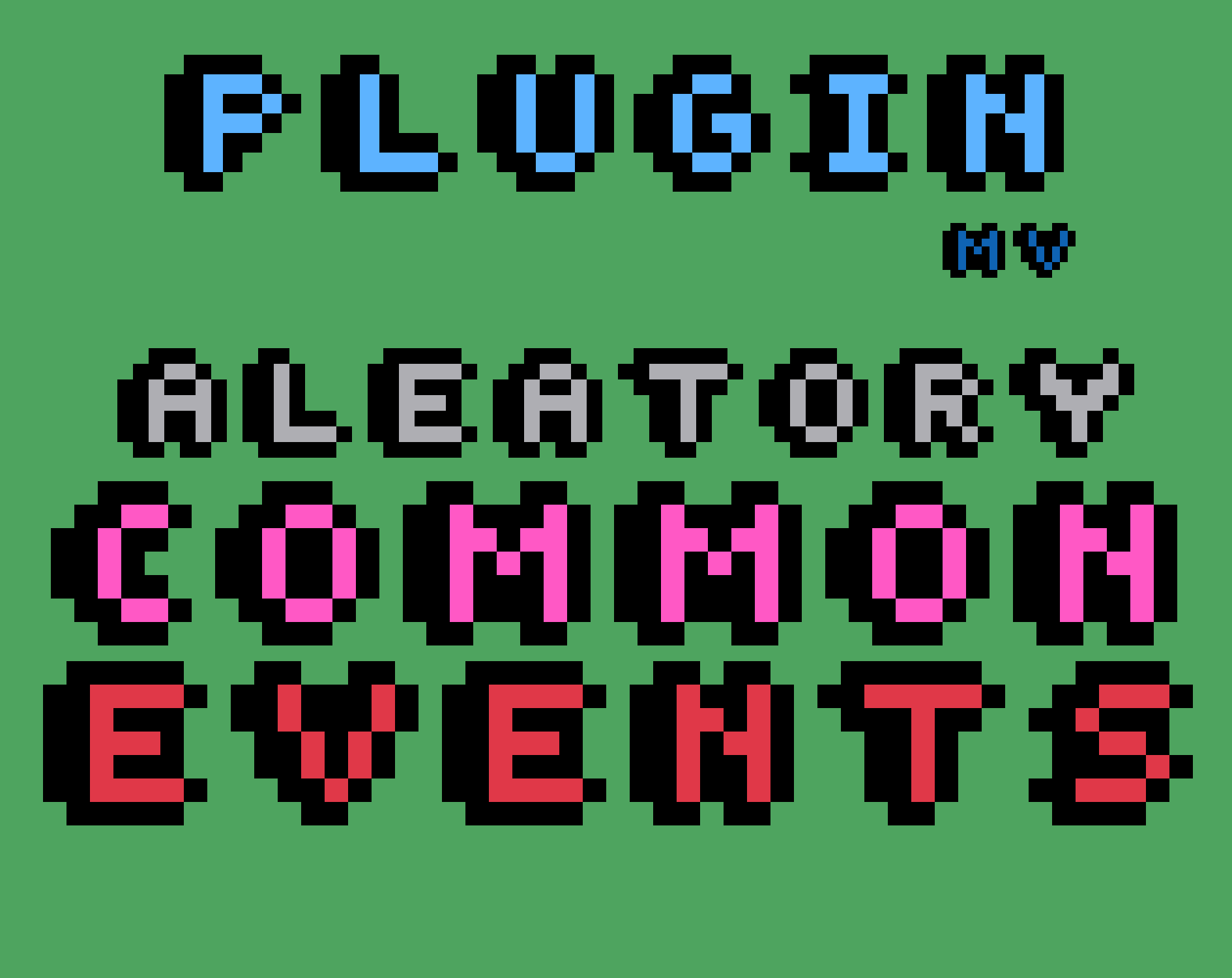 Aleatory Common Event - RPG Maker MV Plugin