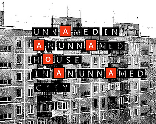 Unnamed in an unnamed house in an unnamed city