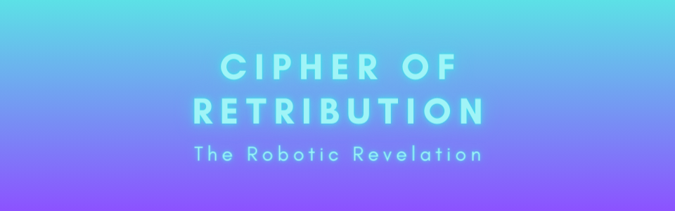 Cipher of Retribution
