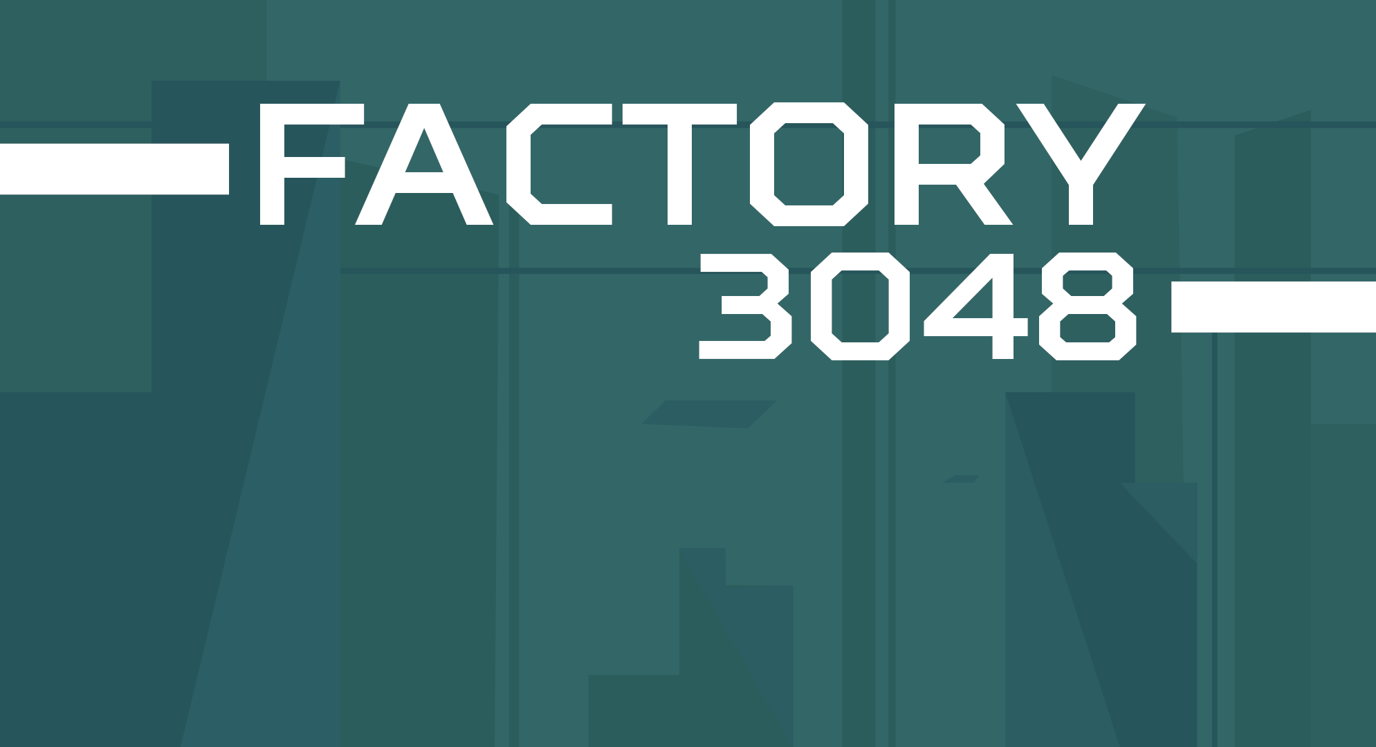 Factory 3048