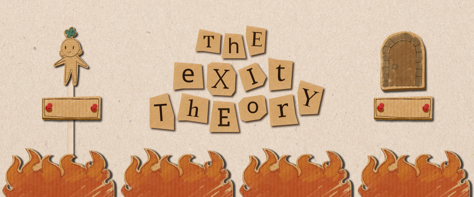 The Exit Theory