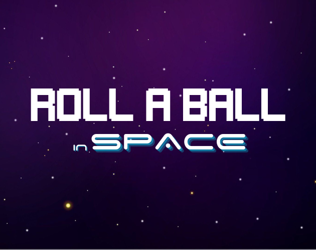 Rate Roll a Ball in Space by felipesbs for 20232 RollABall itch.io